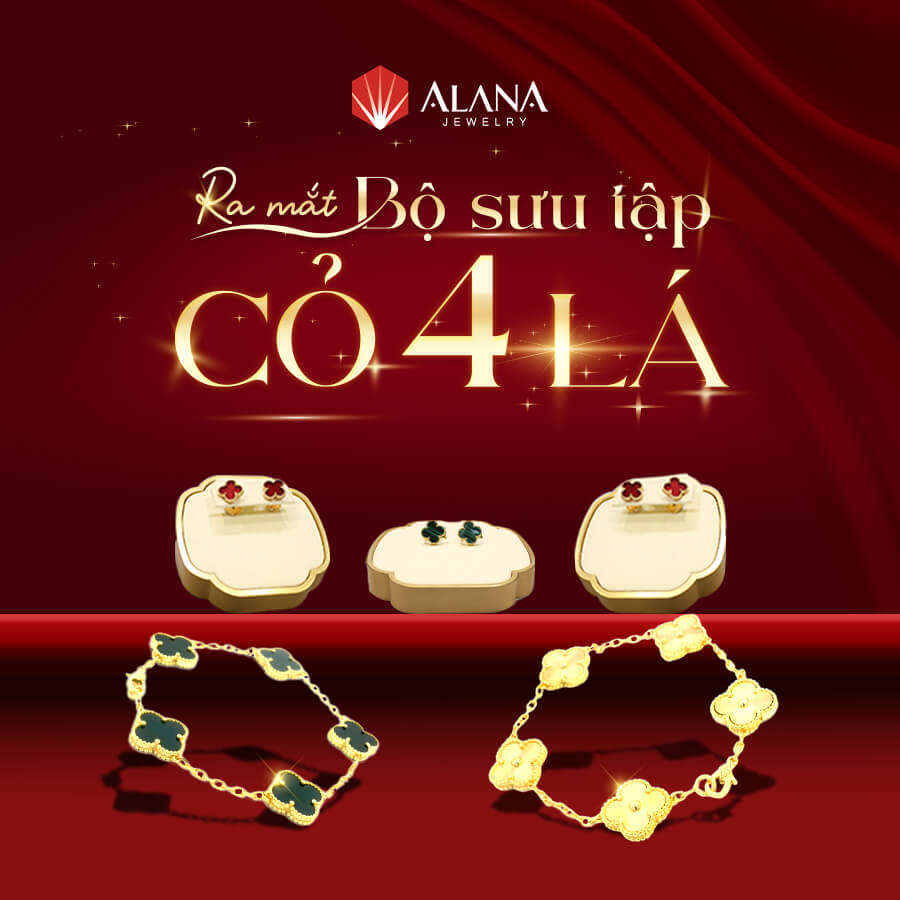 Ra mắt Bộ Sưu Tập Cỏ Bốn Lá Alana Jewelry mang màu sắc của sự may mắn và hạnh phúc.